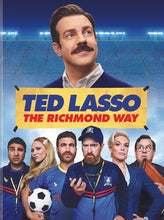 Load image into Gallery viewer, Ted Lasso - The Richmond Way