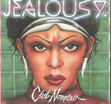 Club Nouveau – Jealousy