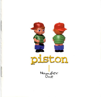 Piston - Number One