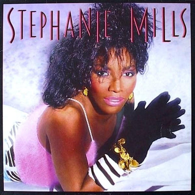Stephanie Mills – Stephanie Mills