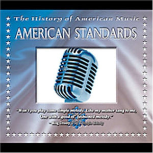 Various – The History Of American Music - American Standards