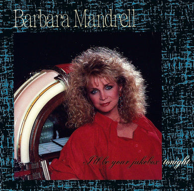 Barbara Mandrell – I'll Be Your Jukebox Tonight
