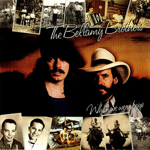 The Bellamy Brothers – When We Were Boys
