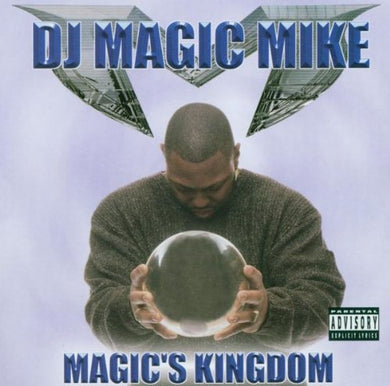 DJ Magic Mike – Magic's Kingdom