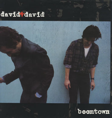 David + David – Boomtown