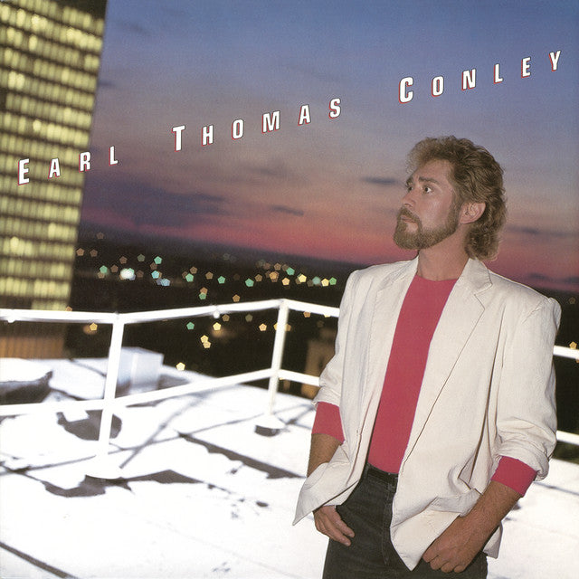 Earl Thomas Conley – Greatest Hits