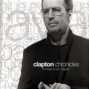 Eric Clapton – Clapton Chronicles - The Best Of Eric Clapton