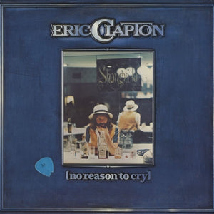 Eric Clapton – No Reason To Cry