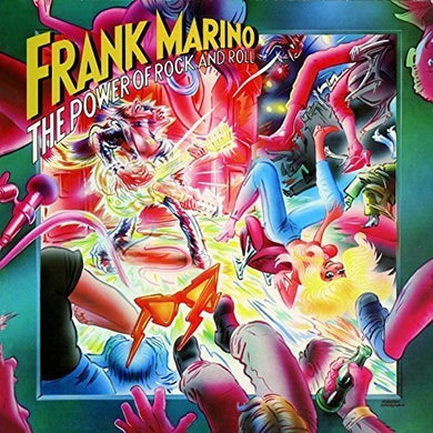 Frank Marino – The Power Of Rock And Roll