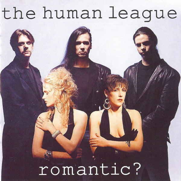 The Human League – Romantic?