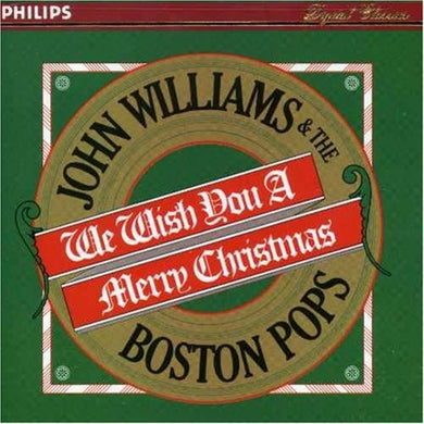 John Williams & The Boston Pops – We Wish You A Merry Christmas