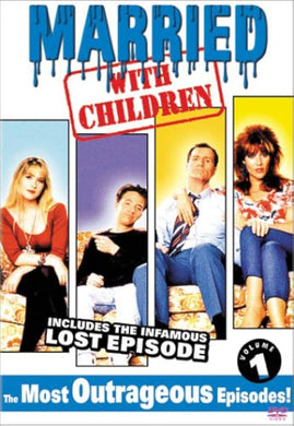 Married... with Children - The Most Outrageous Episodes Volume 1