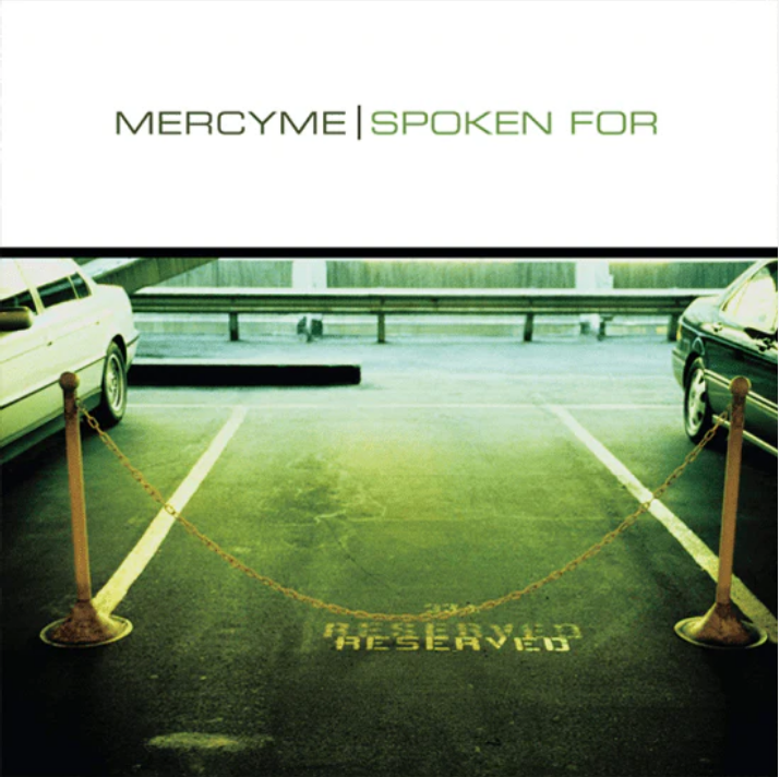 MercyMe - Spoken For