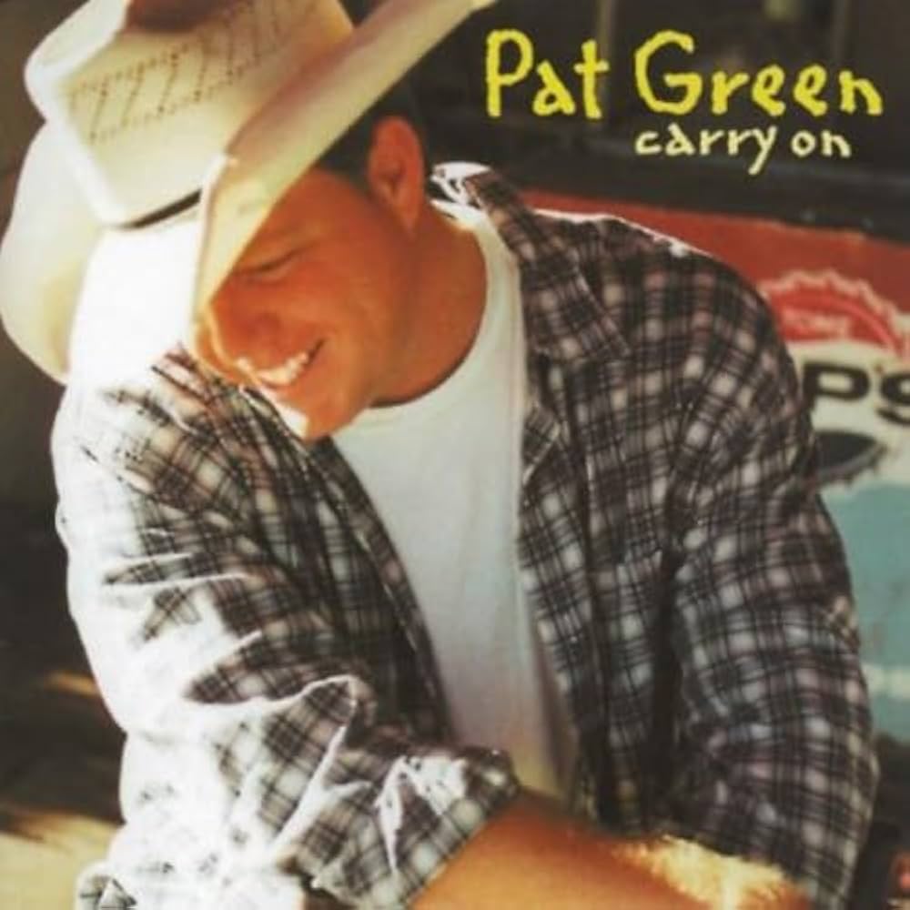 Pat Green – Carry On