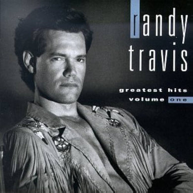 Randy Travis – Greatest Hits Volume One
