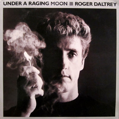 Roger Daltrey – Under A Raging Moon