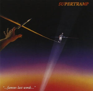 Supertramp – "...Famous Last Words..."