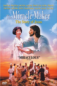 The Miracle Maker: The True Story of Jesus