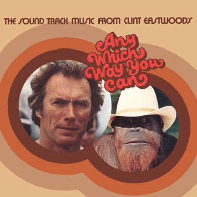Various – The Sound Track Music From Clint Eastwood's Any Which Way You Can