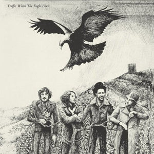 Traffic – When The Eagle Flies