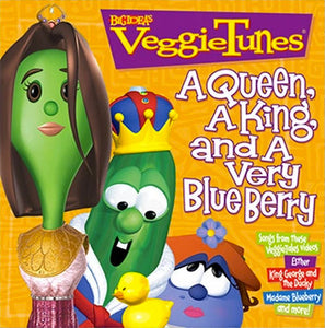 VeggieTales – Big Idea's VeggieTunes: A Queen, A King, And A Very Blue Berry