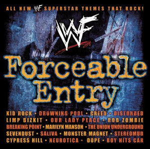 WWF - Forceable Entry