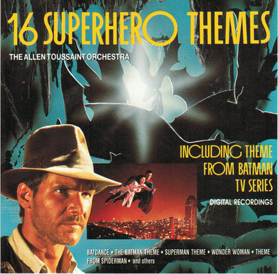 The Allen Toussaint Orchestra – 16 Superhero Themes