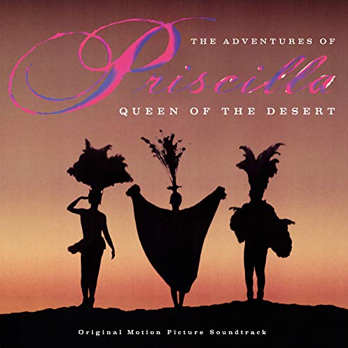 The Adventures of Priscilla, Queen of the Desert Soundtrack