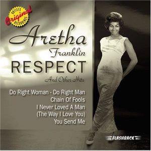 Aretha Franklin – Respect And Other Hits