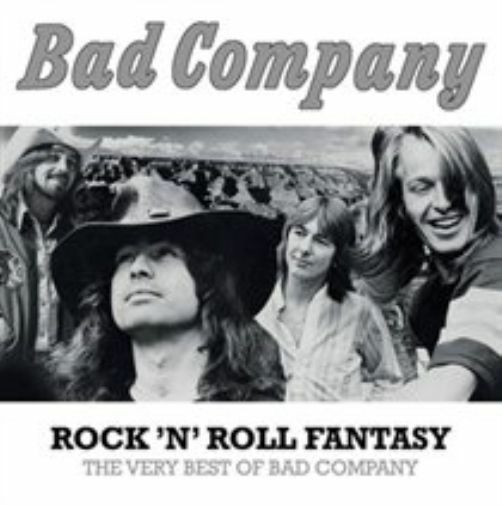 Bad Company - Rock 'N' Roll Fantasy: The Very Best Of Bad Company