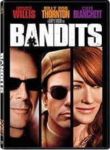 Load image into Gallery viewer, Bandits DVD cover art with Bruce Willis, Billy Bob Thornton, and Cate Blanchett