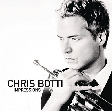 Chris Botti – Impressions