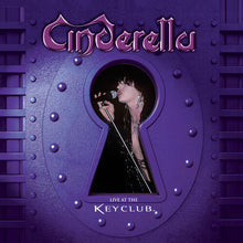 Load image into Gallery viewer, Cinderella – Live At The Key Club