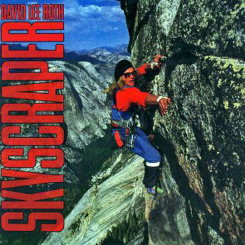 David Lee Roth – Skyscraper