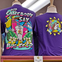 Load image into Gallery viewer, Buc-ee&#39;s Did Somebody Say Buc-ee&#39;s T-Shirt