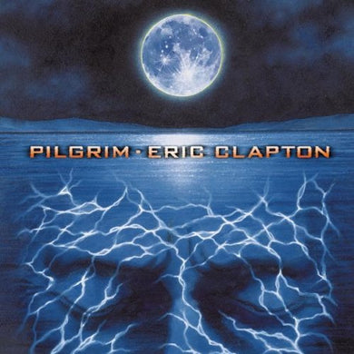 Eric Clapton – Pilgrim