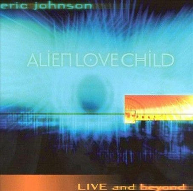 Eric Johnson - Live and Beyond