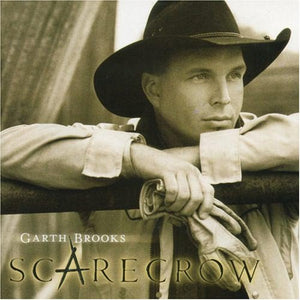 Garth Brooks – Scarecrow