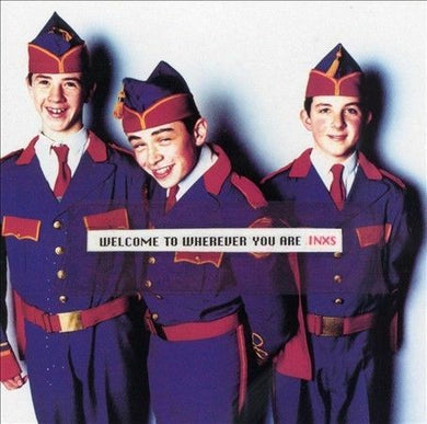 INXS - Welcome to Wherever You Are