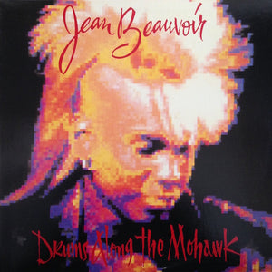 Jean Beauvoir – Drums Along The Mohawk