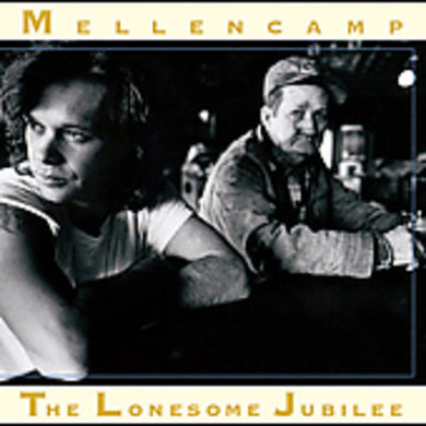John Cougar Mellencamp – The Lonesome Jubilee