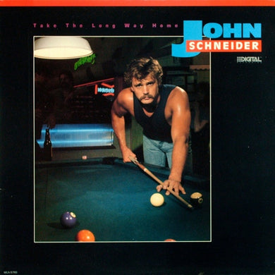 John Schneider – Take The Long Way Home