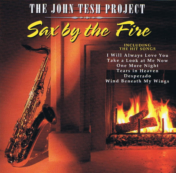 The John Tesh Project - Sax By The Fire