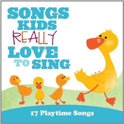Various - Songs Kids Really Love To Sing
