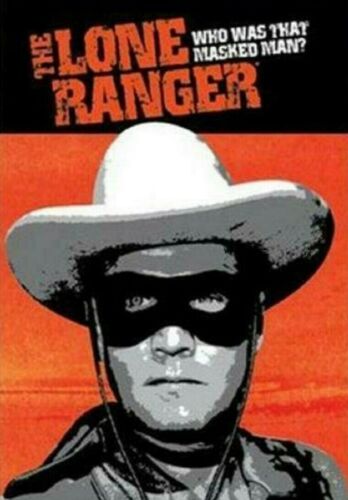 The Lone Ranger - Who Was That Masked Man?