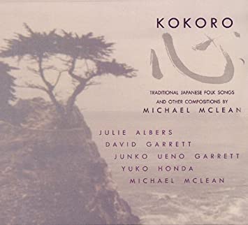 Michael Mclean - Kokoro: Traditional Japanese Folk Songs