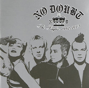 No Doubt – The Singles 1992 - 2003