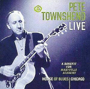 Pete Townshend Live - A Benefit for Maryville Academy