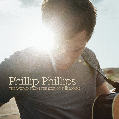 Phillip Phillips – The World From The Side Of The Moon