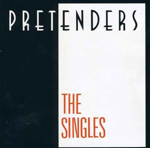 Pretenders - The Singles